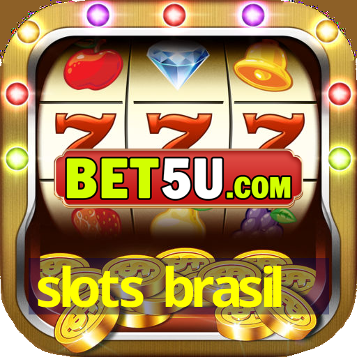 slots brasil